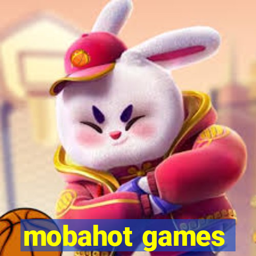 mobahot games